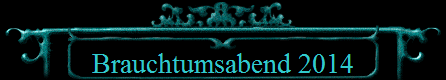 Brauchtumsabend 2014
