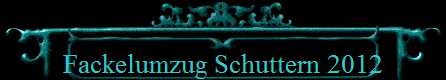 Fackelumzug Schuttern 2012