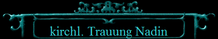 kirchl. Trauung Nadin